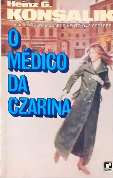 O Médico Da Czarina