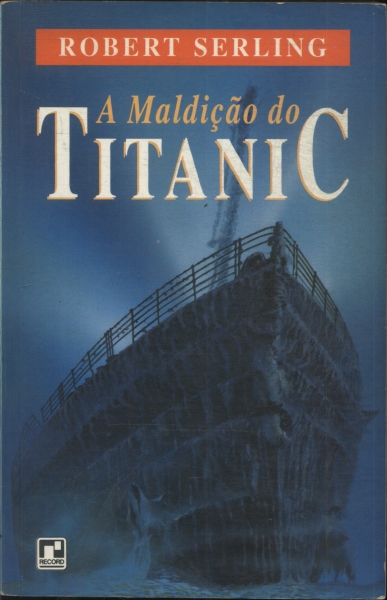 A Maldição Do Titanic