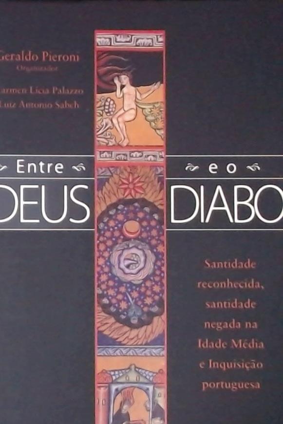 ENTRE DEUS E O DIABO