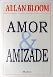 Amor E Amizade