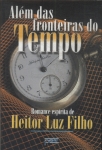 Além Das Fronteiras Do Tempo