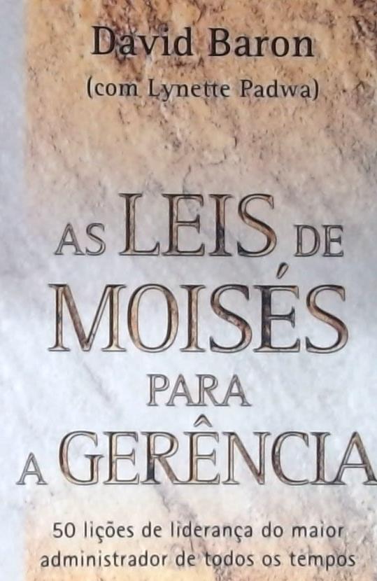 Leis De Moises Para A Gerencia, As  