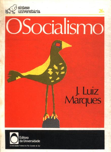 O Socialismo