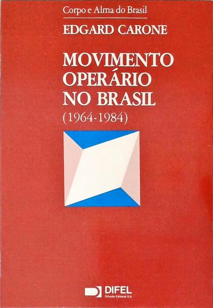 Movimento Operário No Brasil
