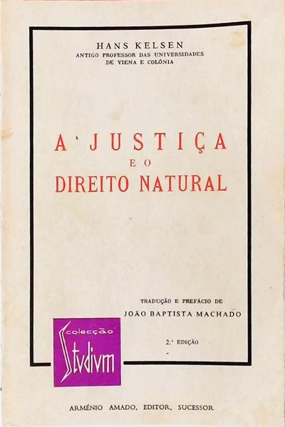 A Justiça E O Direito Natural (1979)