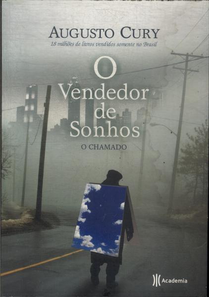 O Vendedor De Sonhos: O Chamado