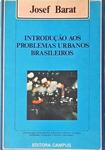 Introdução Aos Problemas Urbanos Brasileiros