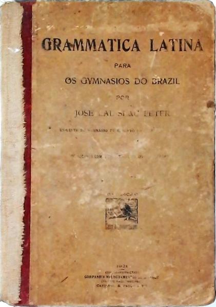 Grammatica Latina Para Os Gymnasios Do Brazil (1921)