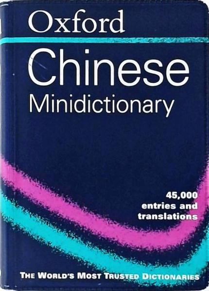 Oxford Chinese Minidictionary (2001)