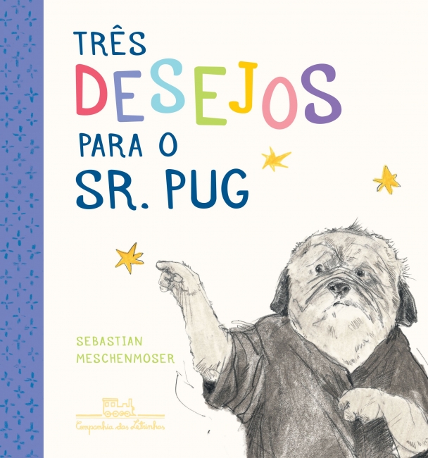 Três Desejos Para O Sr. Pug