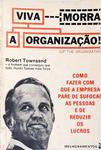 Viva (Morra) A Organização!