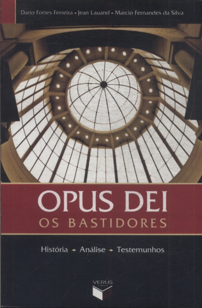 Opus Dei: Os Bastidores