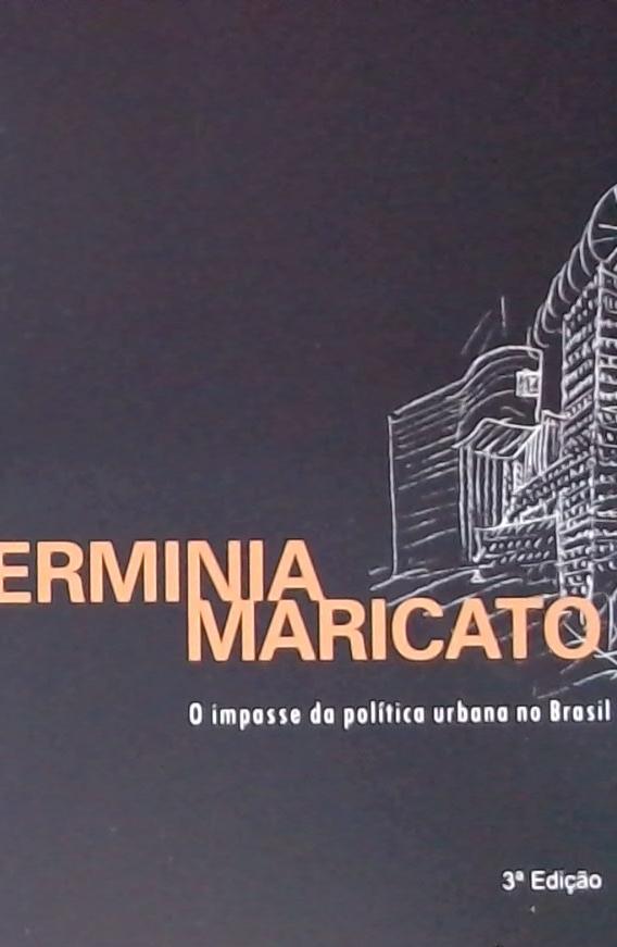 Impasse Da Política Urbana No Brasil (O)