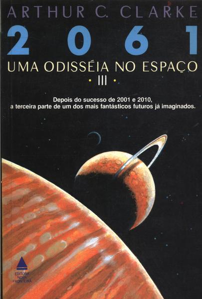 2061: Uma Odisséia No Espaço Iii