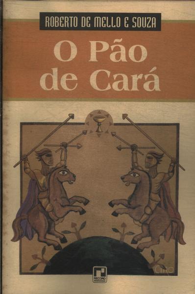 O Pão De Cará