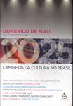 2025: Caminhos Da Cultura No Brasil