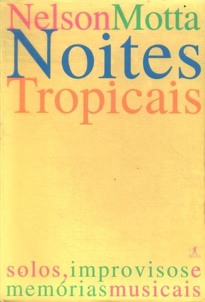 Noites Tropicais