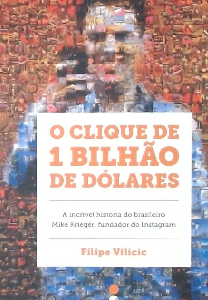 O clique de 1 bilhão de dólares