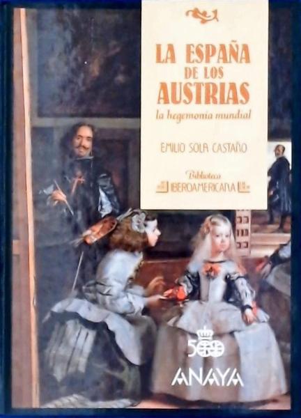 La España De Los Austrias