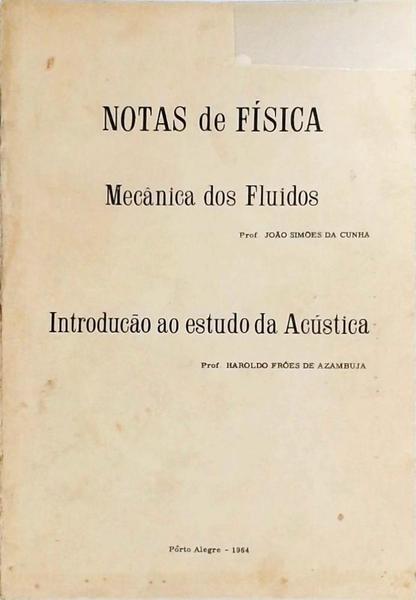 Mecânica Dos Fluidos - Introdução Ao Estudo Da Acústica