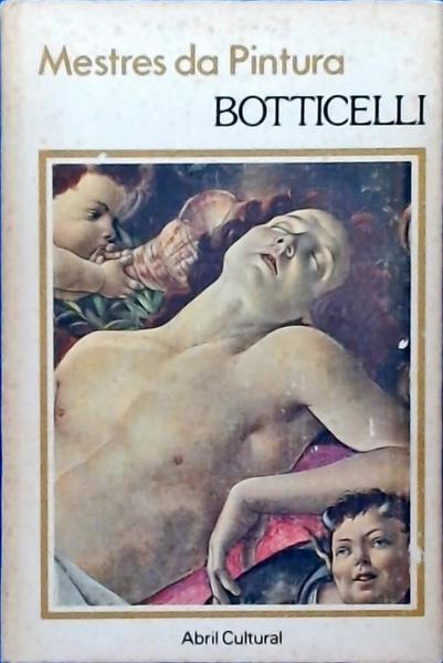 Mestres Da Pintura: Botticelli