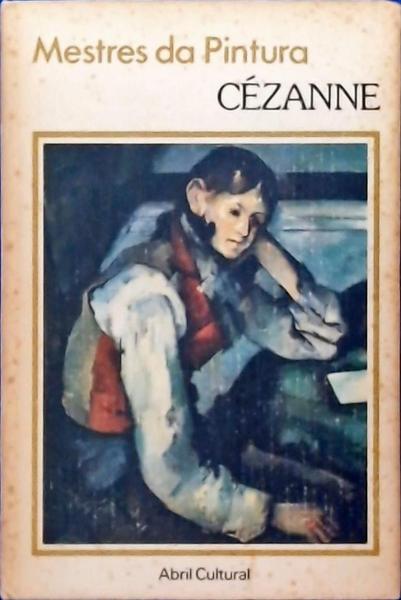Mestres Da Pintura: Cézanne