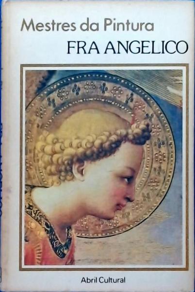 Mestres Da Pintura: Fra Angelico