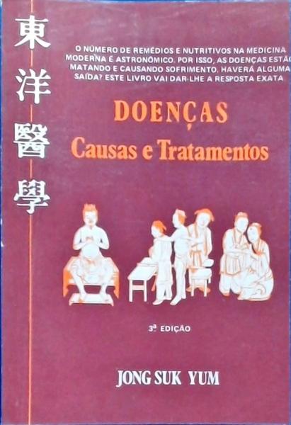 Doenças: Causas E Tratamentos