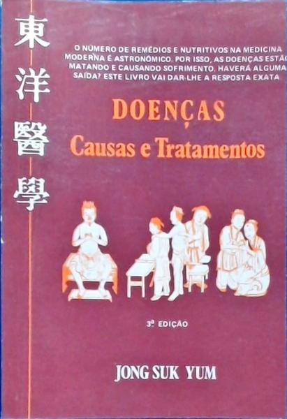 Doenças: Causas E Tratamentos