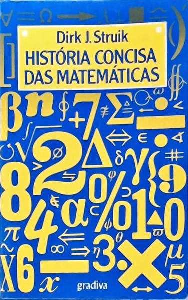 História Concisa Das Matemáticas