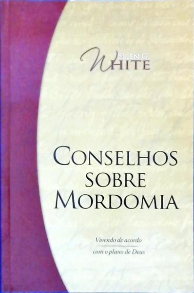 Conselhos Sobre Mordomia