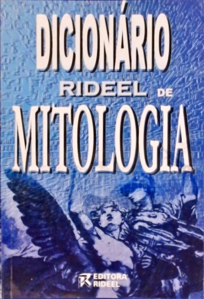 Dicionário Rideel De Mitologia
