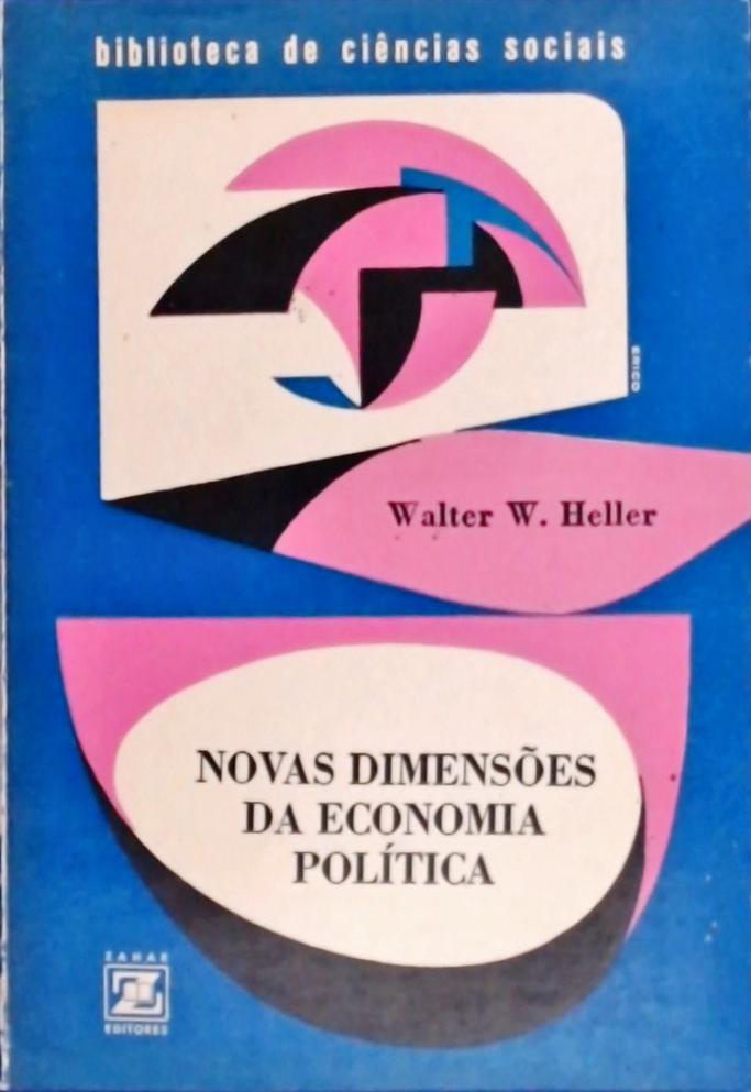 Novas Dimensões da Economia Política