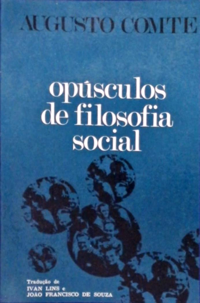 Opúsculos De Filosofia Social