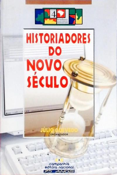 Historiadores Do Novo Século