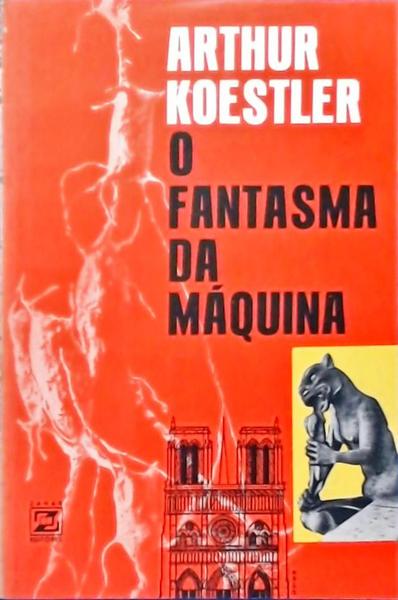 O Fantasma Da Máquina