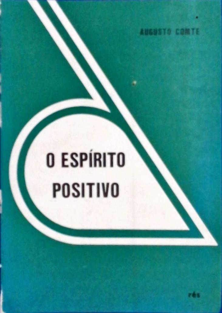 O Espirito Positivo