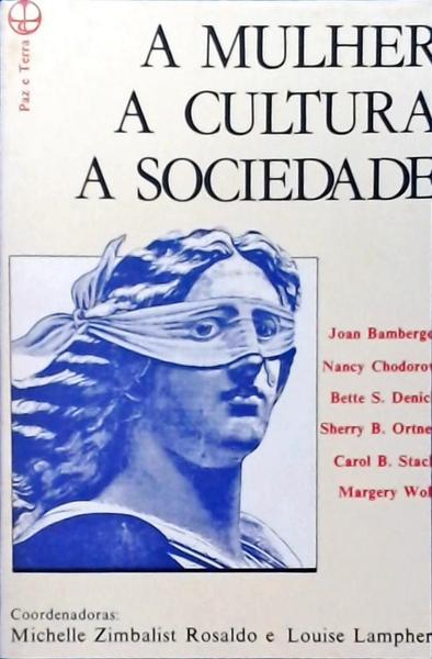 A Mulher, A Cultura E A Sociedade