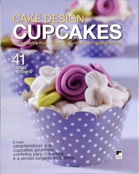 Cake Design: Cupcakes