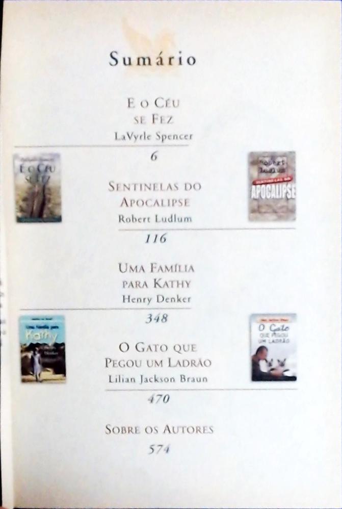E O Céu Se Fez - Sentinelas Do Apocalipse - Uma Família Para Kathy - O Gato Que Pegou Um Ladrão
