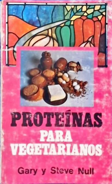 Proteínas Para Vegetarianos