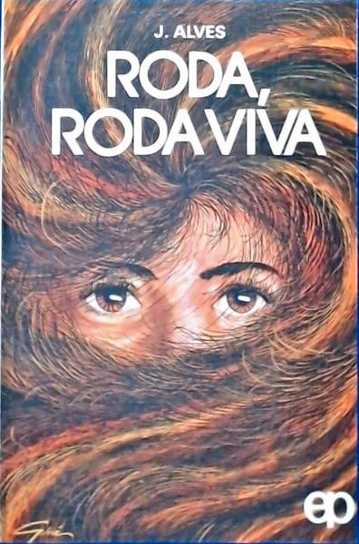 Roda, Roda Viva