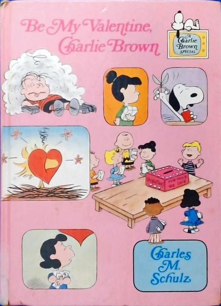 Be My Valentine, Charlie Brown