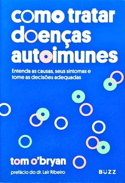Como Tratar Doenças Autoimunes