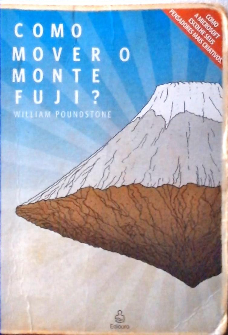 Como Mover O Monte Fuji?