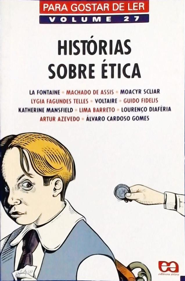 Histórias Sobre Ética