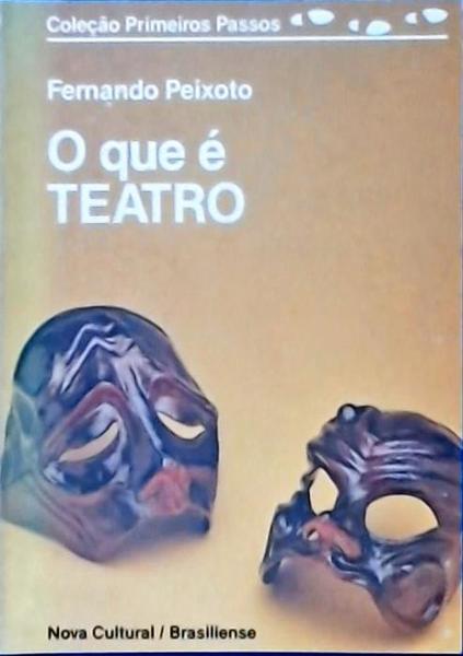 O Que É Teatro