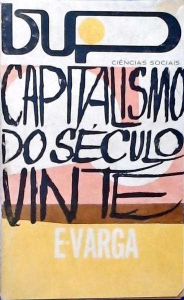 Capitalismo No Século Vinte