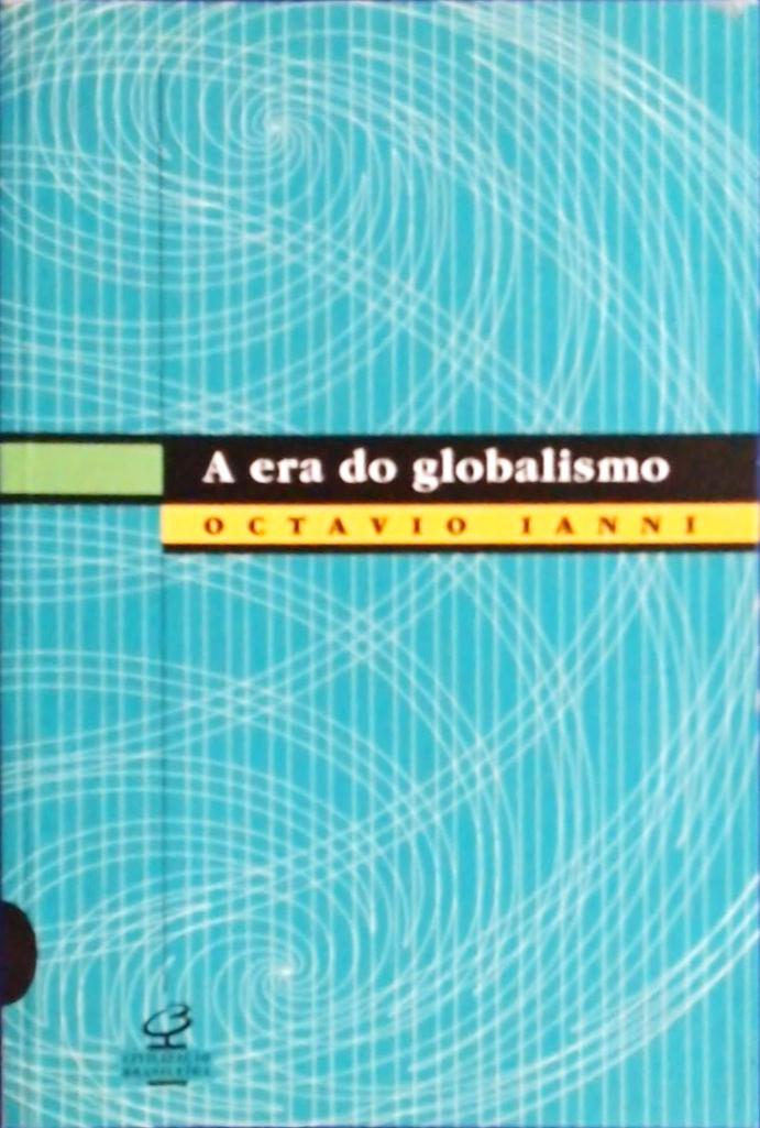 A Era do Globalismo