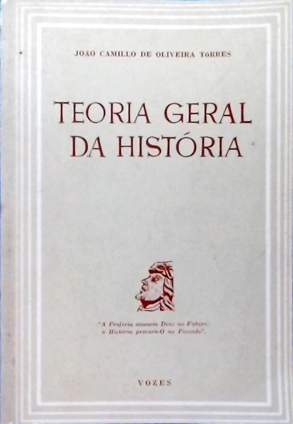 Teoria Geral Da História